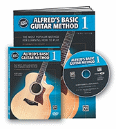 Alfred's Basic Guitar Method, Bk 1: The Most Popular Method for Learning How to Play, Book, DVD & Enhanced CD (Shrinkwrapped)