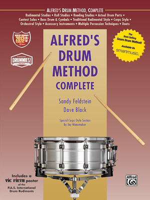 Alfred's Drum Method Complete: Book & Poster - Black, Dave (Composer), and Feldstein, Sandy (Composer), and Wanamaker, Jay (Composer)