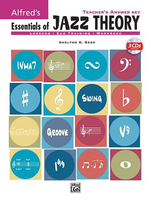 Alfred's Essentials of Jazz Theory, Teacher's Answer Key: Book & 3 CDs - Berg, Shelly