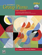 Alfred's Group Piano for Adults Student Book, Bk 2: An Innovative Method Enhanced with Audio and MIDI Files for Practice and Performance, Comb Bound Book & CD-ROM