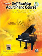 Alfred's Self-Teaching Adult Piano Course: The New, Easy and Fun Way to Teach Yourself to Play, Book & Online Video/Audio