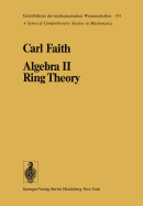 Algebra II Ring Theory: Vol. 2: Ring Theory