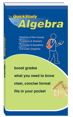 Algebra: Quickstudy Reference Guide - Kizlik, S B