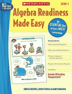 Algebra Readiness Made Easy: Grade 4: An Essential Part of Every Math Curriculum - Cavanagh, Mary, and Findell, Carol, and Greenes, Carole