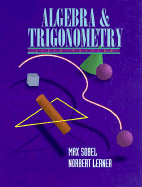 Algebra & Trigonometry - Sobel, Max, and Lerner, Norbert
