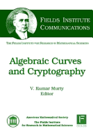 Algebraic Curves and Cryptography - Murty, V. Kumar (Editor)