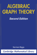 Algebraic Graph Theory - Biggs, Norman