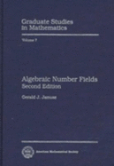 Algebraic Number Fields Cloth Ed. 2nd Ed.