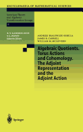 Algebraic Quotients. Torus Actions and Cohomology. the Adjoint Representation and the Adjoint Action