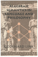 Algebraic Semantics in Language and Philosophy: Volume 74