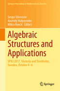 Algebraic Structures and Applications: Spas 2017, Vsters and Stockholm, Sweden, October 4-6