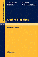 Algebraic Topology: Proceedings of an International Conference Held in Arcata, California, July 27 - August 2, 1986