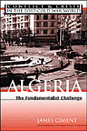 Algeria: The Fundamentalist Challenge