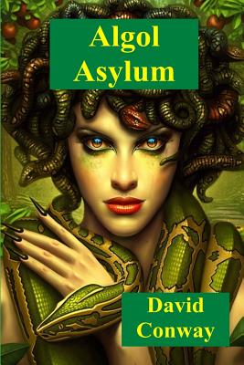 Algol Asylum - Conway, David