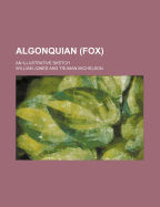 Algonquian (Fox); An Illustrative Sketch