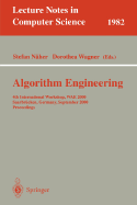 Algorithm Engineering: 4th International Workshop, Wae 2000 Saarbrcken, Germany, September 5-8, 2000 Proceedings