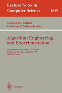 Algorithm Engineering and Experimentation: International Workshop Alenex'99 Baltimore, MD, USA, January 15-16, 1999, Selected Papers