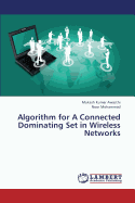 Algorithm for a Connected Dominating Set in Wireless Networks