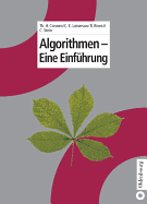 Algorithmen - Eine Einfuhrung - Cormen, Thomas H, and Leiserson, Charles E, and Rivest, Ronald