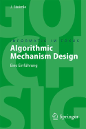 Algorithmic Mechanism Design: Eine Einfhrung