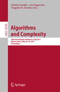 Algorithms and Complexity: 10th International Conference, Ciac 2017, Athens, Greece, May 24-26, 2017, Proceedings