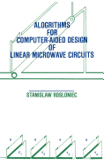 Algorithms for Computer-Aided Design of Linear Microwave Circuits