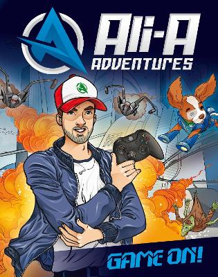 Ali-A Adventures: Game On! - Ali-A, and Scott, Cavan