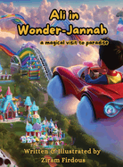 Ali in Wonder-Jannah: A Magical Visit to Paradise
