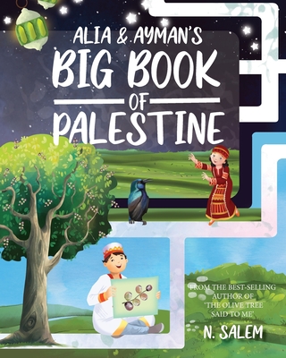 Alia & Ayman's Big Book of Palestine - Salem, N
