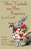 "Alice" Contada aos Mais Pequenos: The Nursery "Alice" in Portuguese