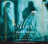 Alice I Have Been