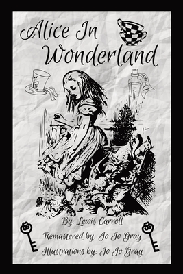 Alice In Wonderland - Carroll, Lewis, and Gray, Jo Jo