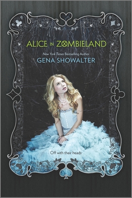 Alice in Zombieland - Showalter, Gena