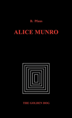 Alice Munro - Pfaus, Brenda