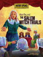 Alice Ray and the Salem Witch Trials