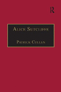 Alice Sutcliffe: Printed Writings 1500-1640: Series 1, Part One, Volume 7