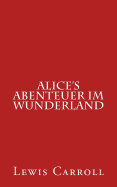 Alice's Abenteuer Im Wunderland