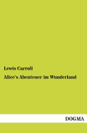 Alice's Abenteuer Im Wunderland