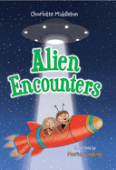 Alien Encounters: Fluency 4 (Big Cat for Little Wandle Fluency)