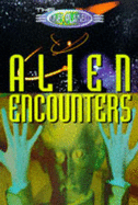 Alien Encounters: UFO Sighted