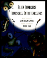 Alien Invaders: Invasores Extra - Cooper, Lynn Huggins, and Vega, Eida De La (Translated by)