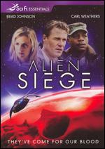 Alien Siege - Robert Stadd