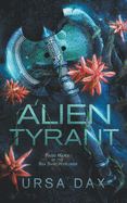 Alien Tyrant