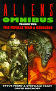 Aliens Omnibus: "Female War", "Genocide"