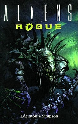 Aliens: Rogue - Edginton, Ian, MR