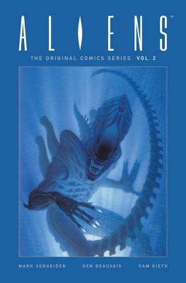 Aliens: The Original Comics Series-Nightmare Asylum and Earth War - Verheiden, Mark