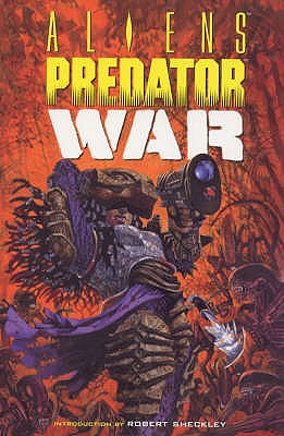 Aliens vs. Predator: War/Duel - Stradley, Randy
