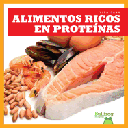 Alimentos Ricos En Protenas (Protein Foods)