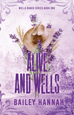 Alive and Wells - Hannah, Bailey