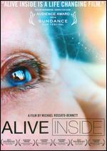 Alive Inside: A Story of Music and Memory - Michael Rossato-Bennett